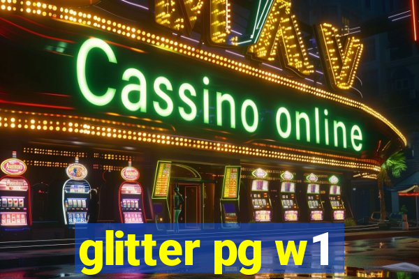 glitter pg w1